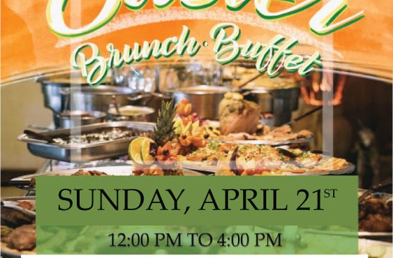 Join us for a Special Easter Buffet April 21 12pm-4PM Join us for a Special Easter Buffet April 21 12pm-4PM
