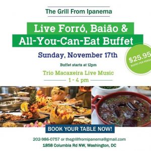 All You Can Eat Brunch Buffet & Live Samba, Forro & Baiao Nov 17, 2019