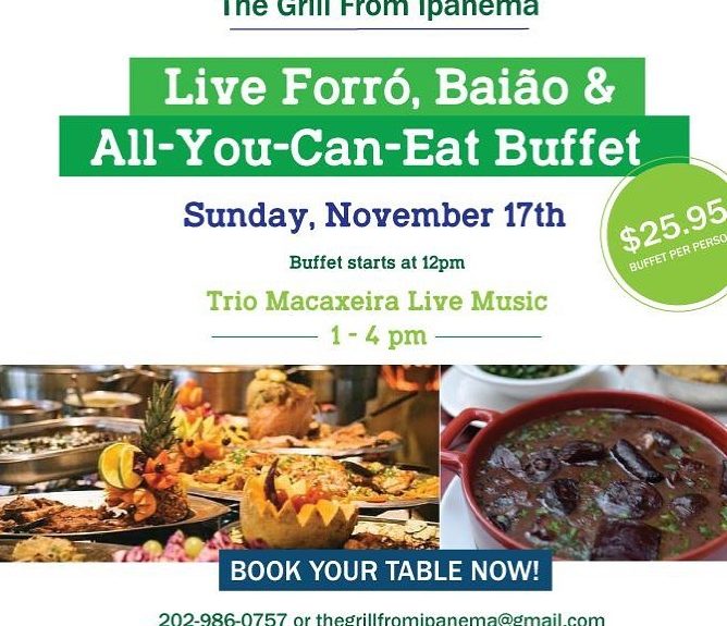 All You Can Eat Brunch Buffet & Live Samba, Forro & Baiao Nov 17, 2019