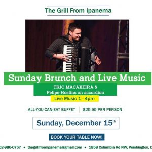 Join us for a Brazilian Brunch Buffet (All-You-Can-Eat) & Live Music, Dec 15th 12pm-4pm