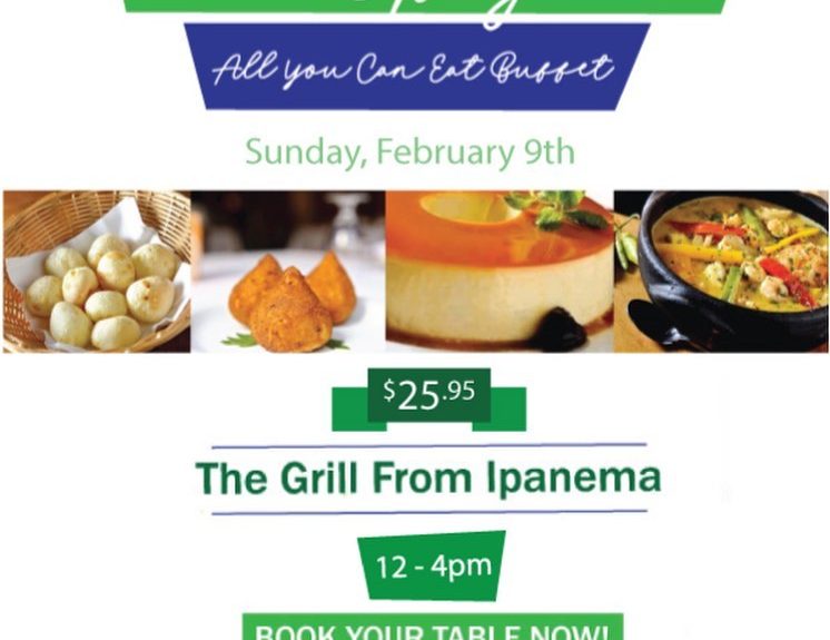 Indulge yourself for an All You Can Eat Brunch on Feb 9th with Live Brazilian Music!